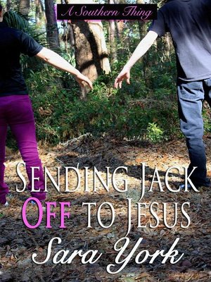 cover image of Sending Jack Off to Jesus